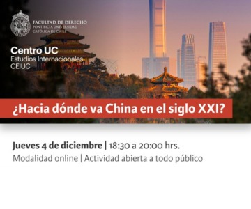 Hacia dónde va China en el siglo XXI: Conferencia de cierre de la VI versión del curso  