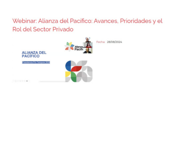 José Luis Parra participa de seminario sobre rol del sector privado en la Alianza del Pacífico